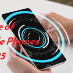 Future of Mobile Phones in 2025: What to Expect!